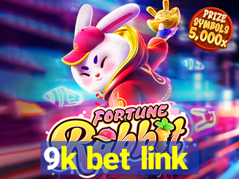 9k bet link